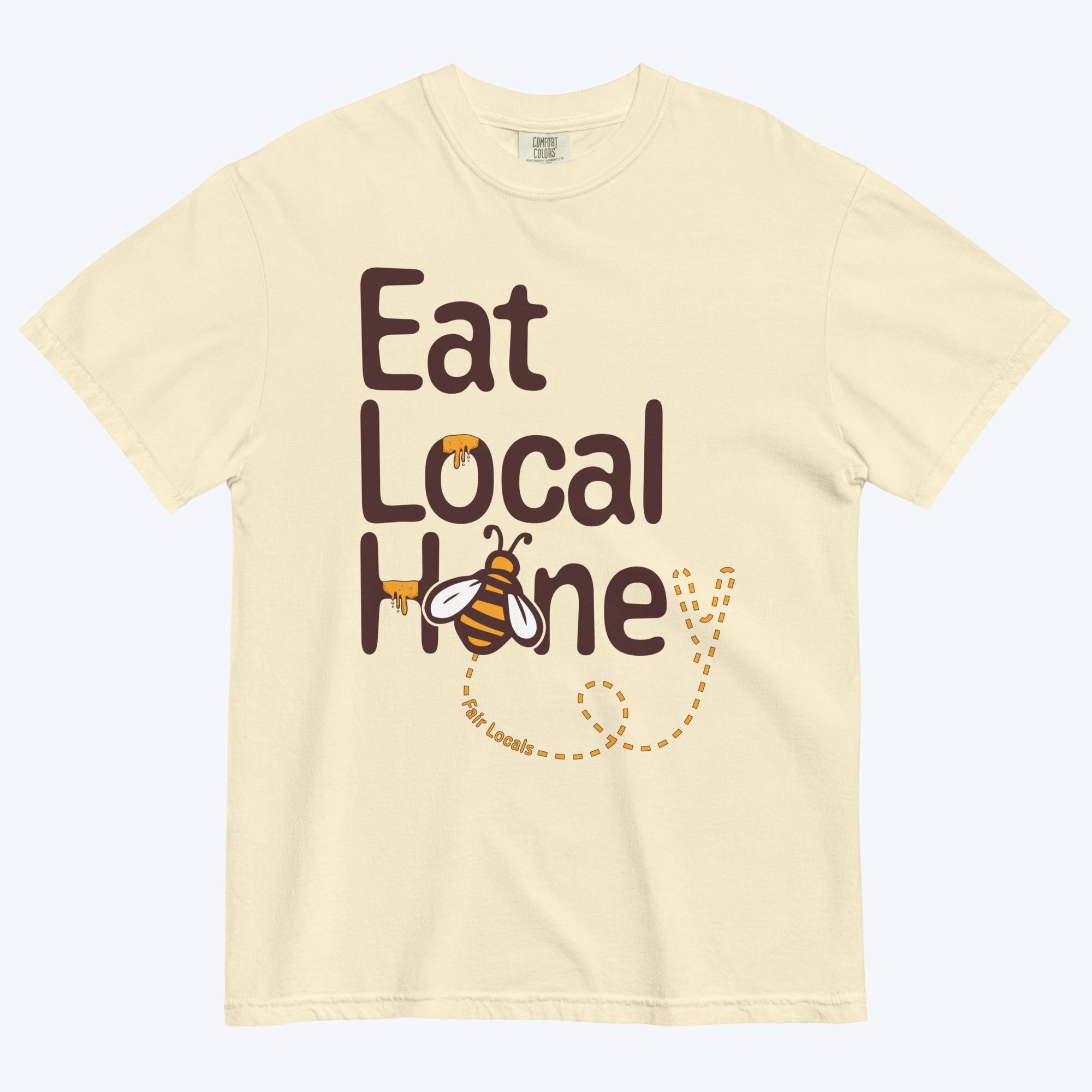 Eat Local Honey Tee