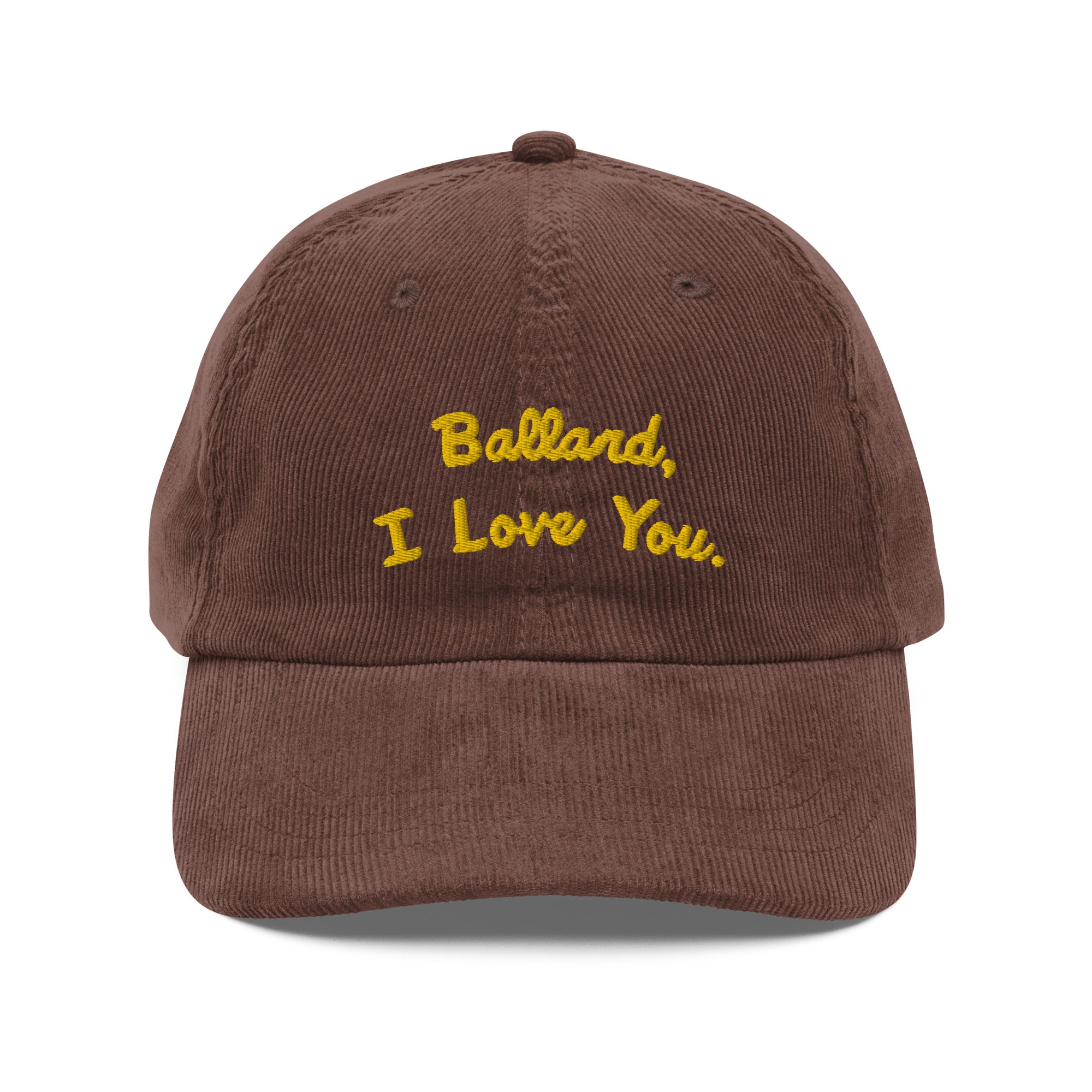 I Love You Corduroy Hat - Ballard | Seattle, WA